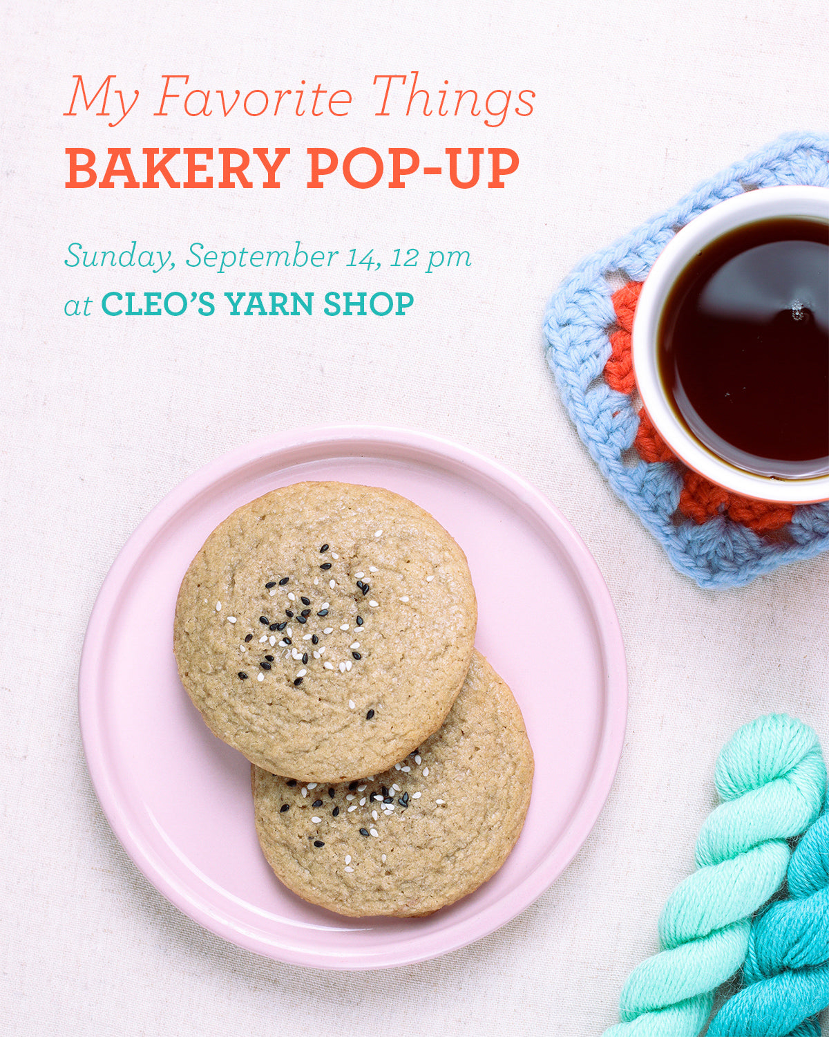 My Favorite Things Bakery Pop Up!