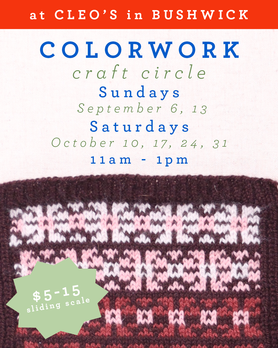 Colorwork Craft Circle @ Cleo's in Bushwick