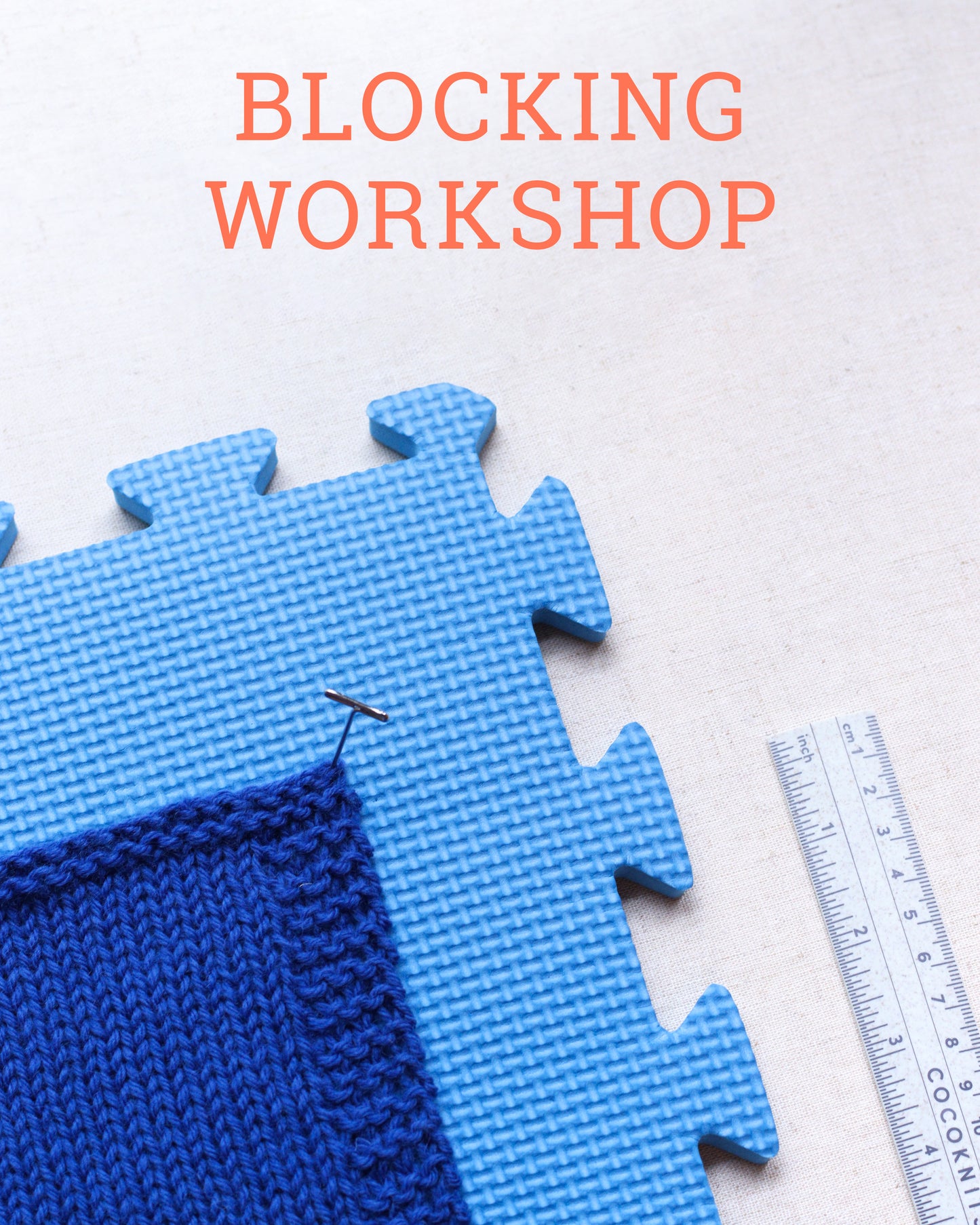 Blocking Workshop