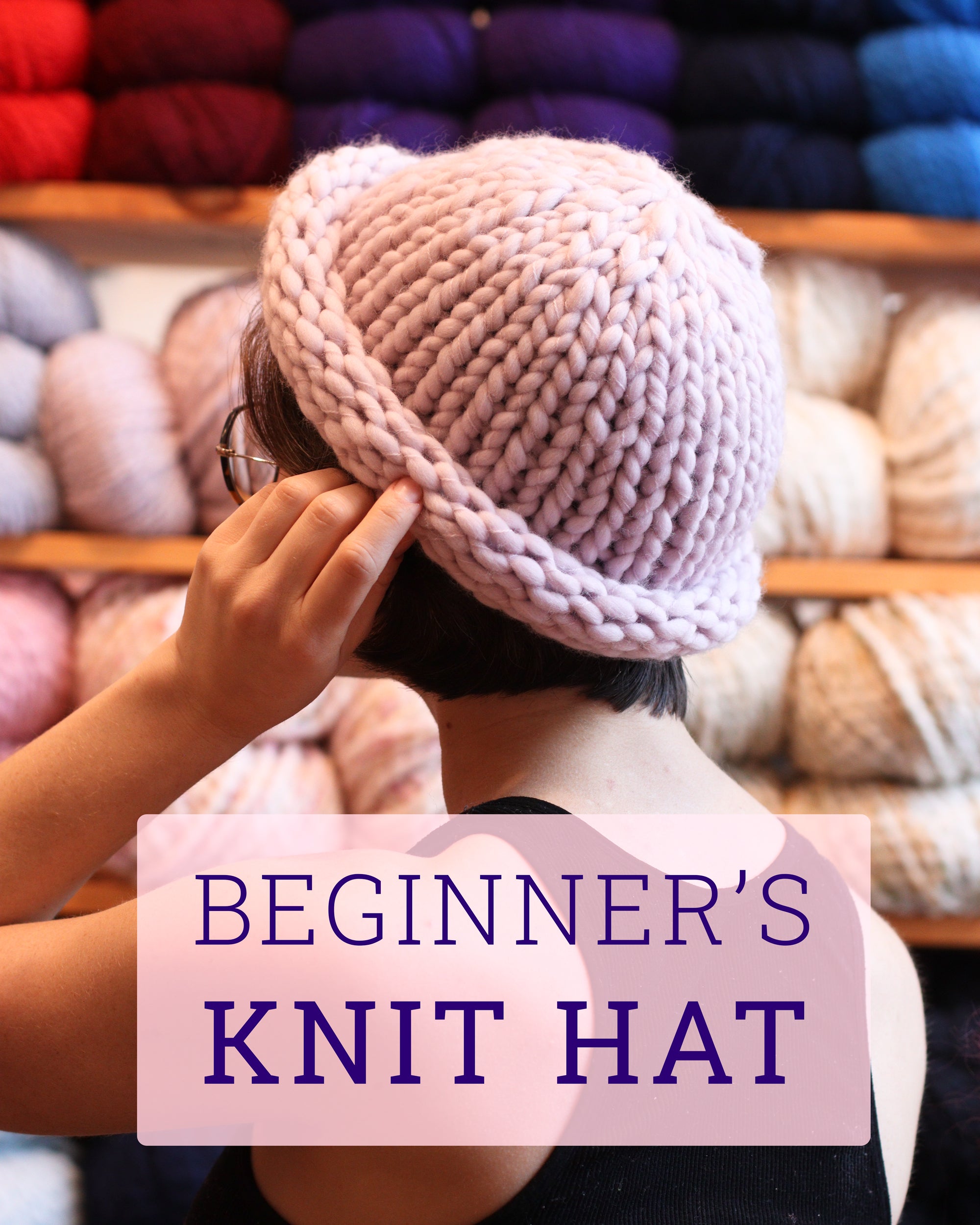 Beginner's Knit Hat – CLEO'S