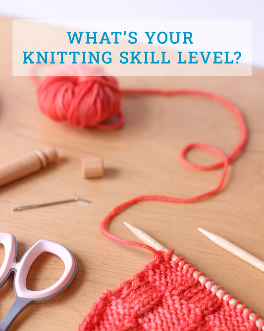 What's your knitting skill level?