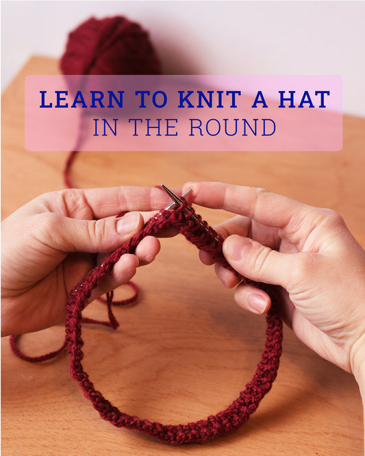 Learn to Knit a Hat in the Round