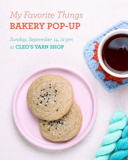 My Favorite Things Bakery Pop Up!
