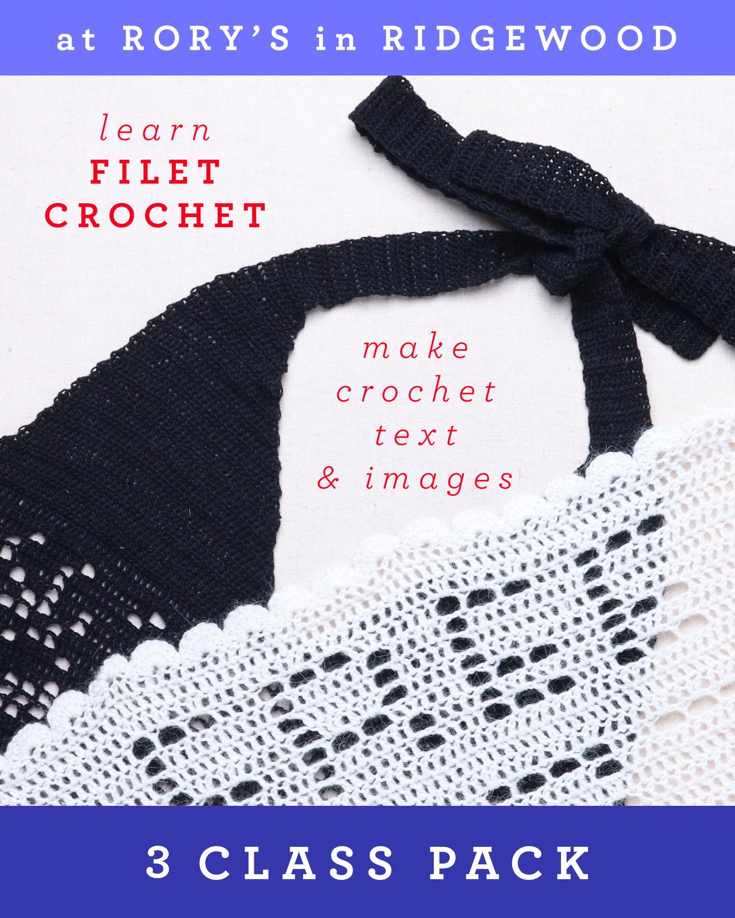 Learn Filet Crochet @ Rory's in Ridgewood