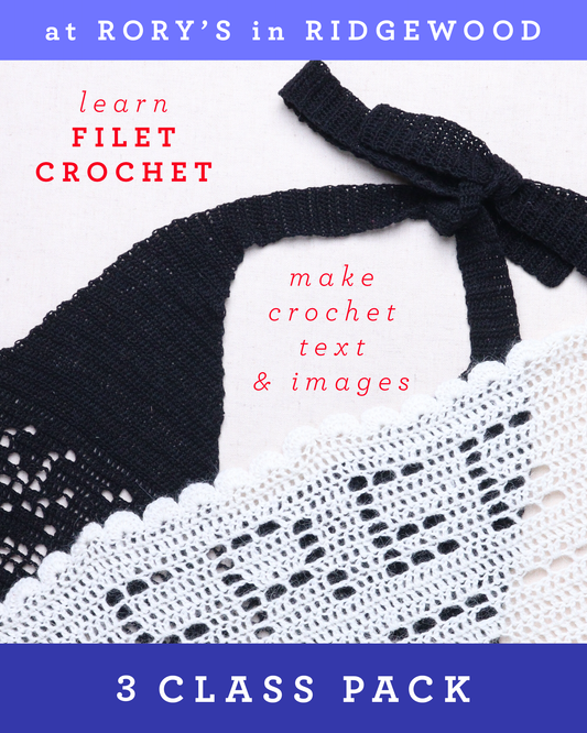 Learn Filet Crochet @ Rory's in Ridgewood