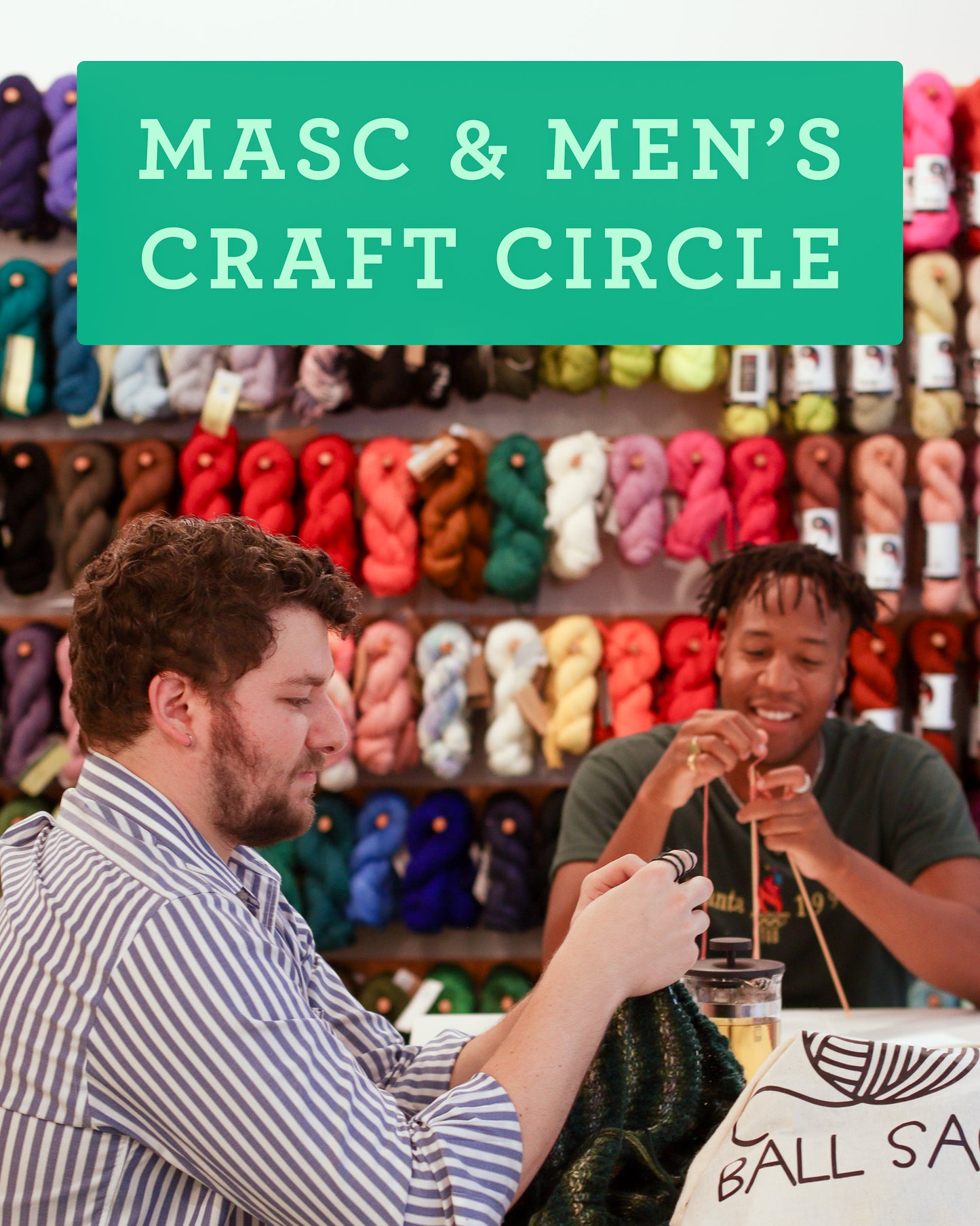 Masc & Men's Craft Circle