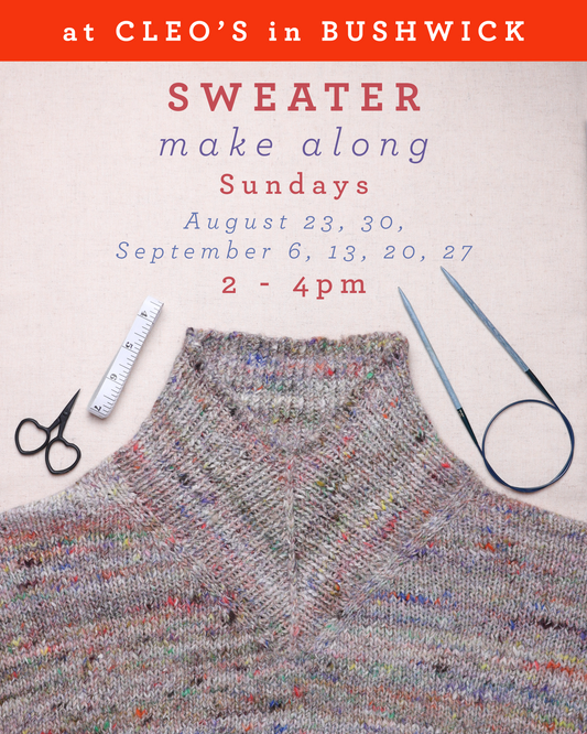 Sweater Make-Along Craft Circle @ Cleo's in Bushwick