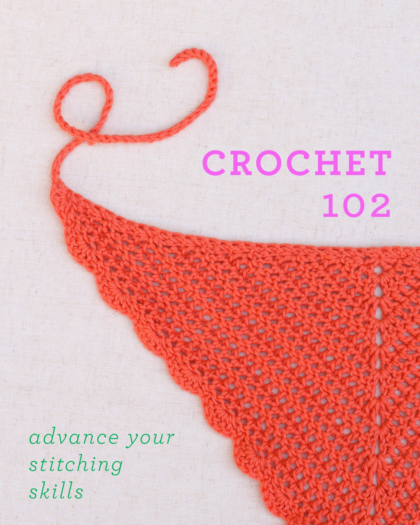 Crochet 102