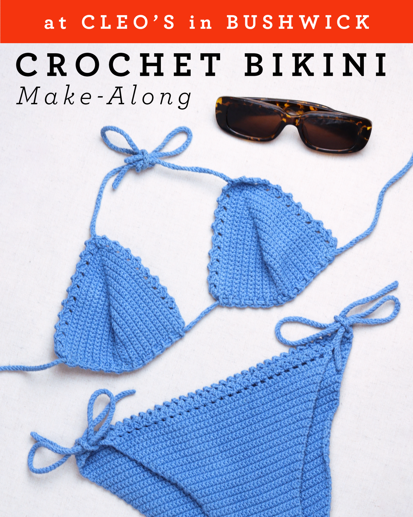 Crochet Bikini Make-Along @ Cleo's in Bushwick