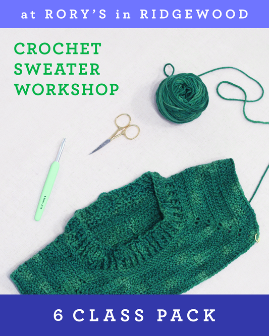 Learn to Crochet a Sweater Workshop @ Rory's in Ridgewood