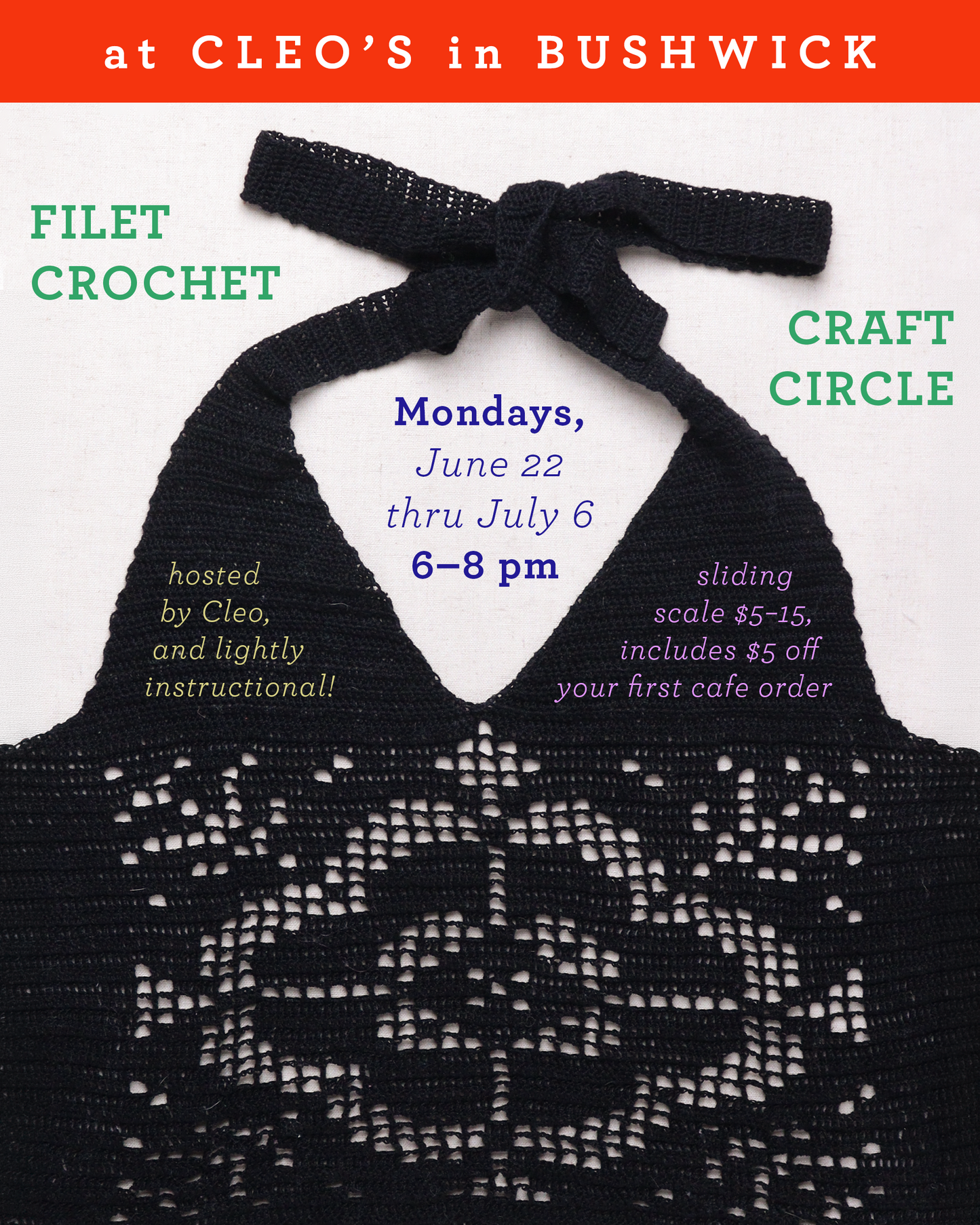 Filet Crochet Craft Circle @ Cleo's in Bushwick