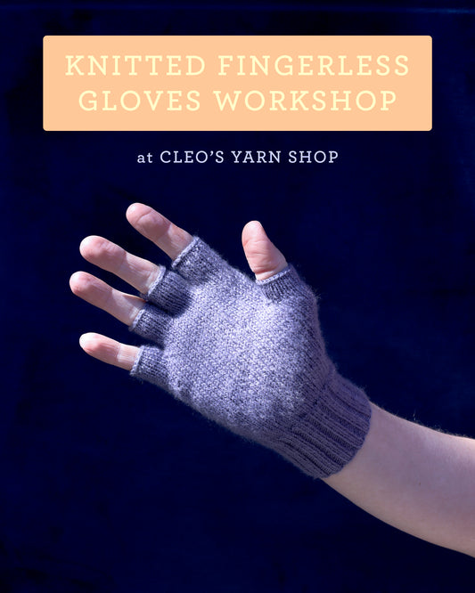 Knitted Fingerless Gloves Workshop
