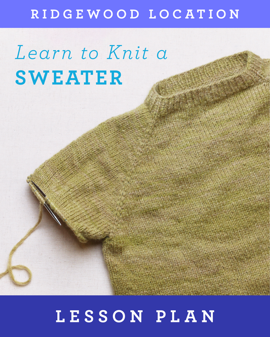 Learn to Knit a Sweater - Intermediate Lesson Plan