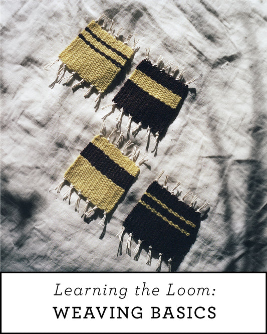 Learning the Loom: Weaving Basics