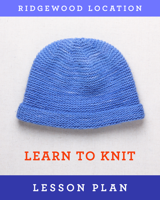 Learn to Knit a Hat - An Absolute Beginner's Lesson Plan