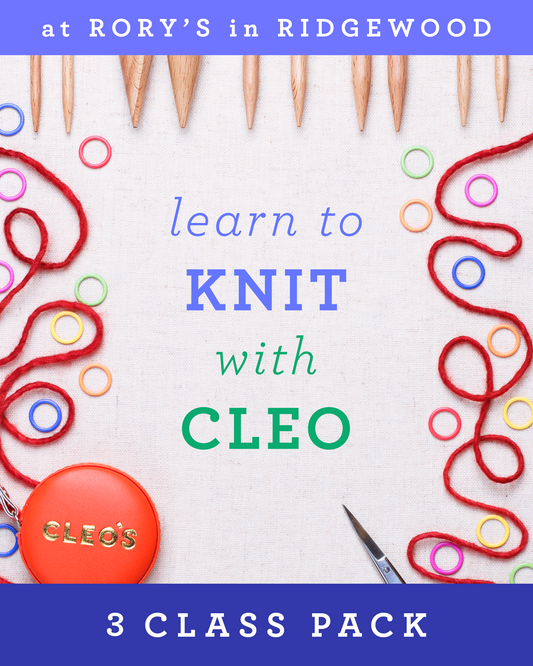 Learn to Knit with Cleo @ Rory's in Ridgewood