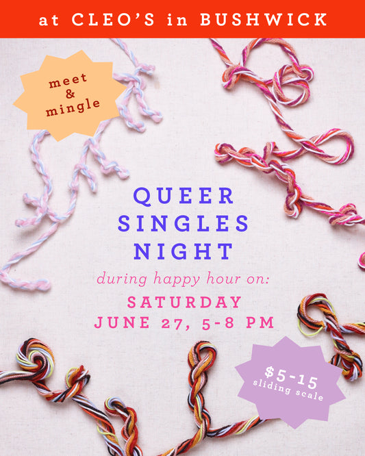Happy Hour Craft Circle: Queer Singles Night!