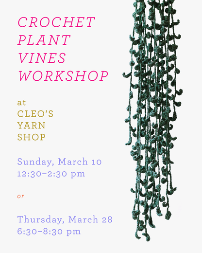 Crochet Plant Vines Workshop
